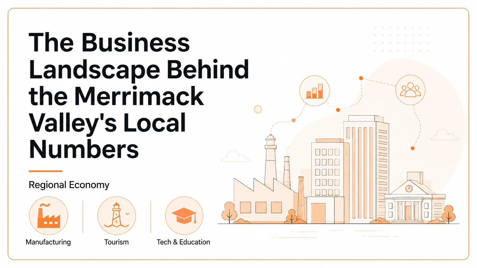 The business landscape behind the Merrimack Valley's local numbers