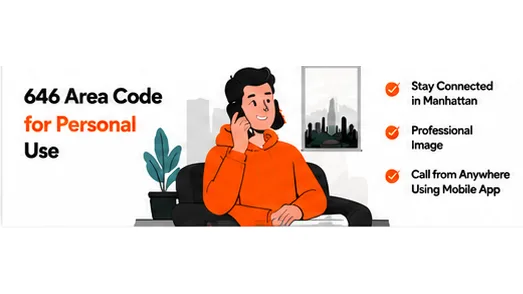 646 area code for personal use, staying connected in Manhattan with a professional image