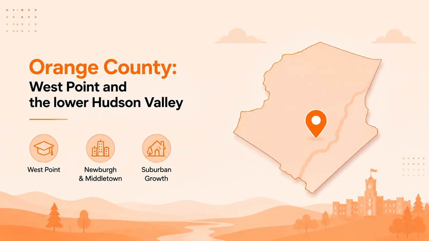 Orange County: West Point and the lower Hudson Valley