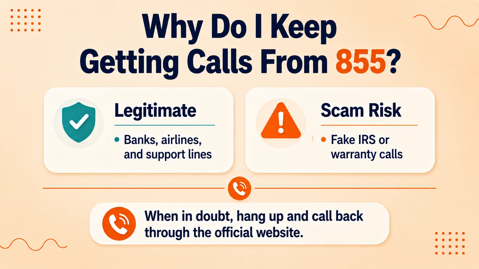 Comparison of legitimate 855 number uses like banks and airlines versus scam risks like fake IRS or warranty calls