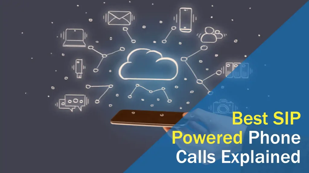 SIP Powered Phone Calls