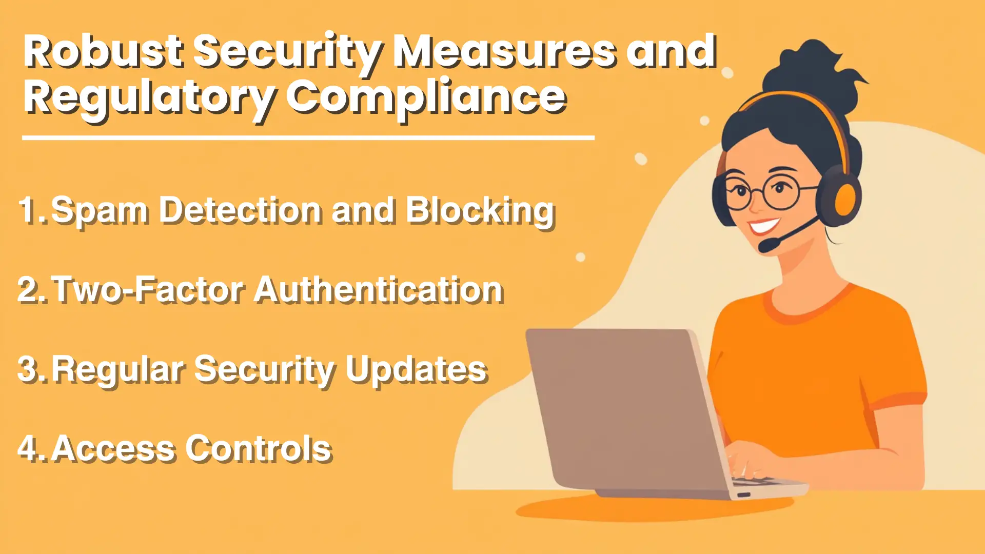 Robust Security Measures and Regulatory Compliance