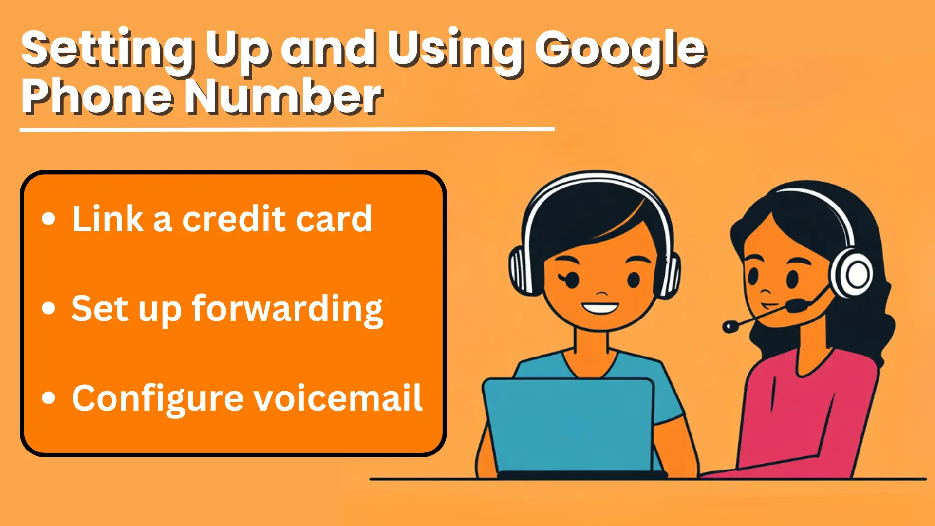 Setting Up and Using Google Phone Number