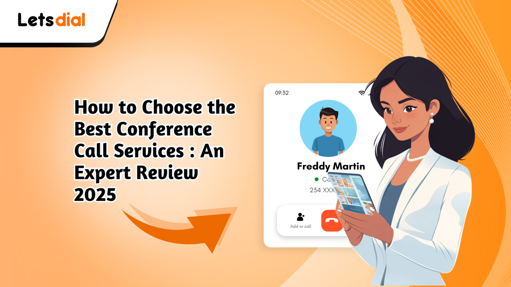 How to Choose the Best Conference Call Services _ An Expert Review 2025