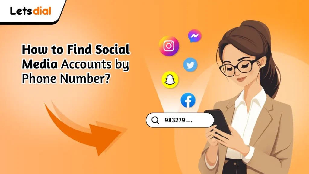 find social media accounts by phone number